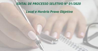 Processo Seletivo nº 01/2020 - Local e Horário da Prova Objetiva