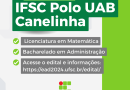 IFSC tem inscrições abertas para dois cursos de graduação a distância gratuitos em Canelinha